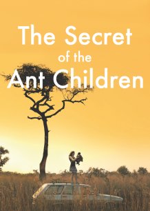 The Secret of the Ant Children film poster